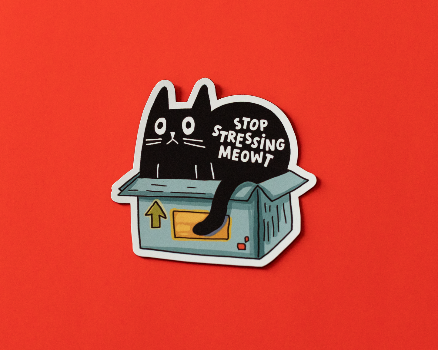 Autocollant - Stop stressing meowt