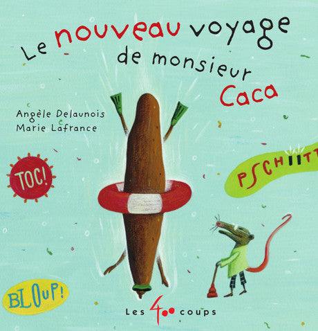 Livre - Le nouveau voyage de monsieur Caca