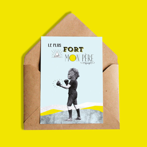 Carte - Le plus fort c'est mon père