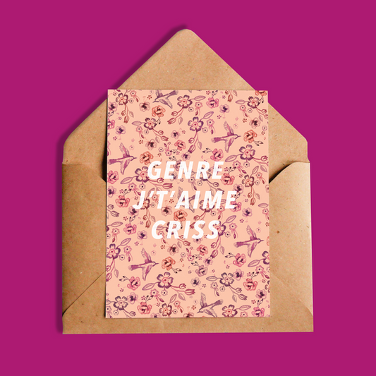 Carte - Genre j't'aime criss
