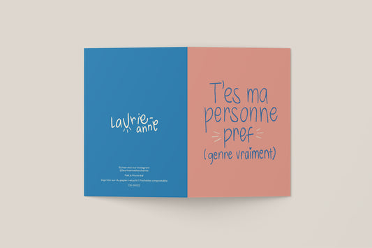 Carte de souhaits - T'es ma personne pref (genre vraiment)